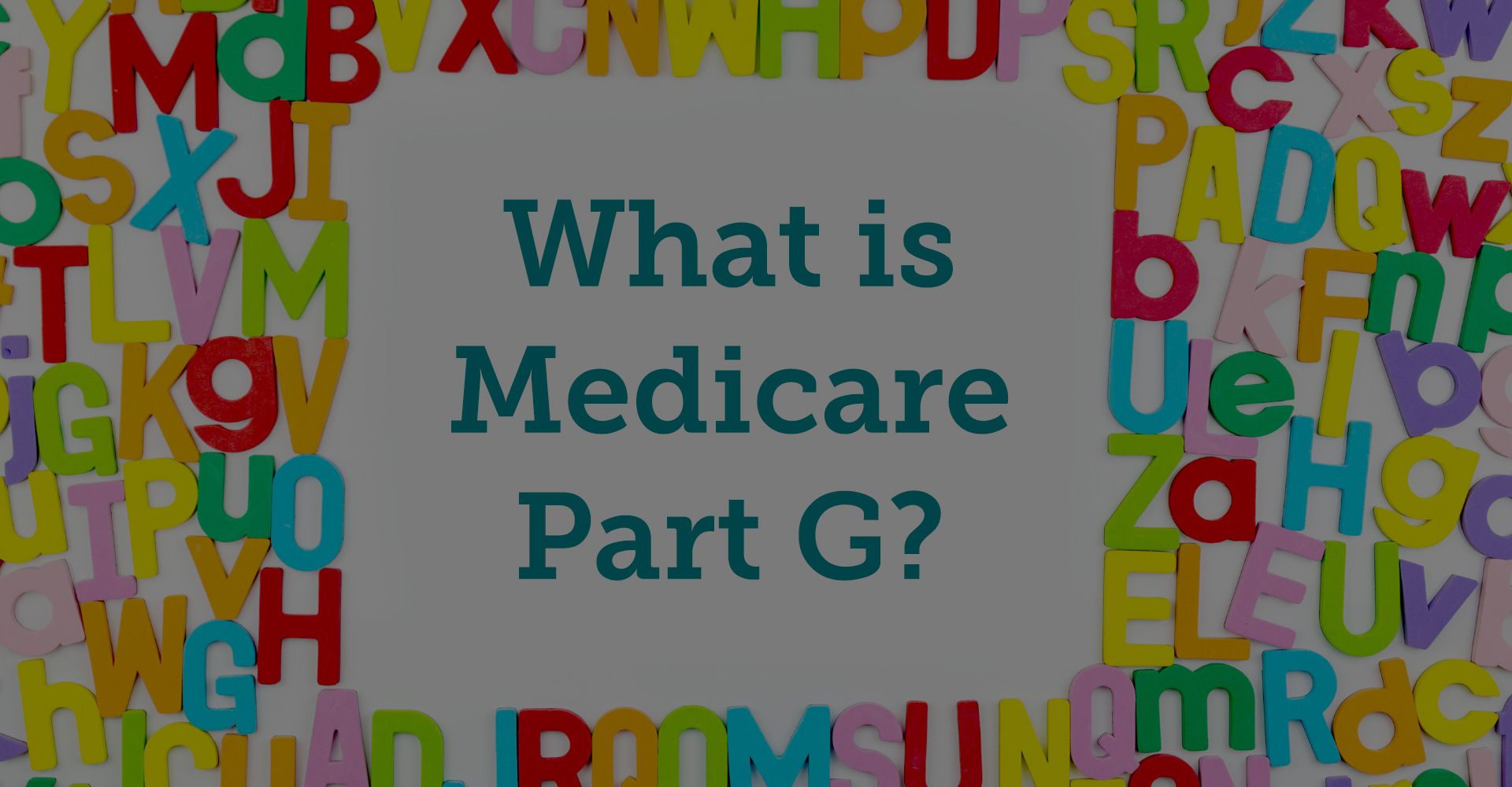 What is Medicare Part G Coverage and Cost Considerations